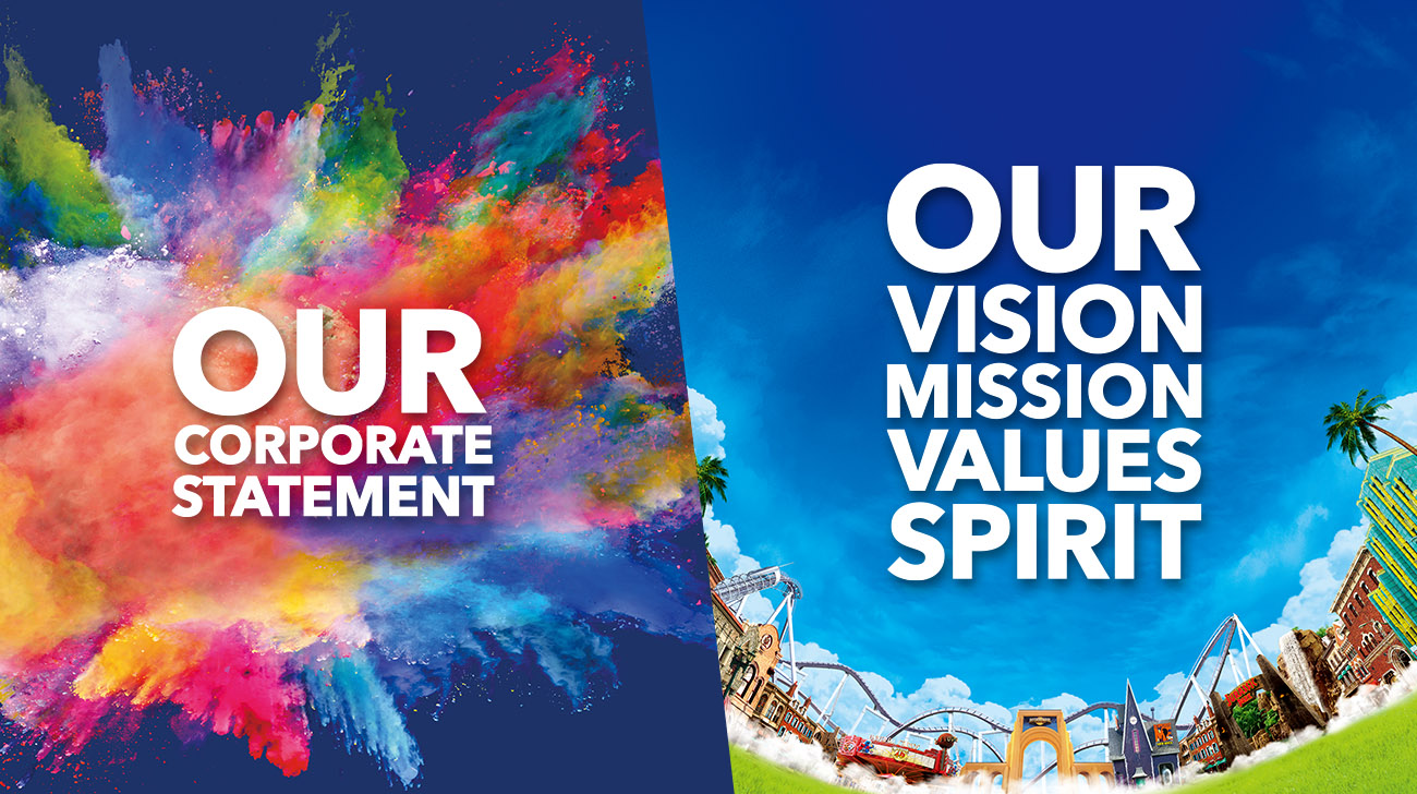 OUR CORPORATE STATEMENT / OUR VISION MISSION VALUES SPIRIT